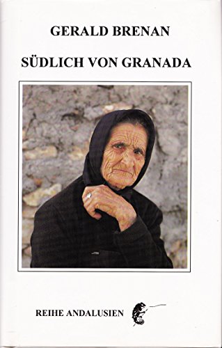 Südlich von Granada (Andalusische Reihe) von Jenior Verlag Winfried